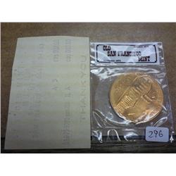 OLD SAN FRANCISCO MINT MEDAL (UNC)