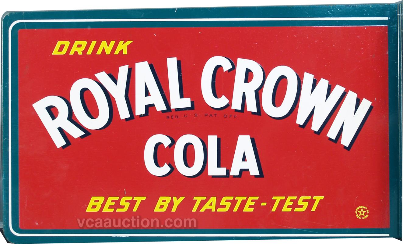 Drink Royal Crown Cola Double Sided Flange Tin Sign
