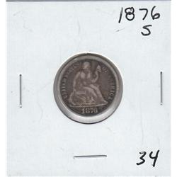 1876 S SEATED SILVER DIME