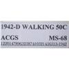 Image 3 : 1942-D Walking Liberty Half Dollar ACGS MS-68