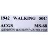 Image 3 : 1942 Walking Liberty Half dollar ACGS MS-68