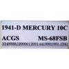 Image 2 : 1941-D Mercury Dime ACGS MS-68 FSB