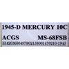 Image 3 : 1945-D Mercury Dime ACGS MS-68 FSB