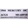 Image 3 : 1944 Mercury Dime ACGS MS-68 FSB