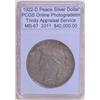 Image 1 : 1922-D  Peace Sliver Dollar MS-67 PCGS w/Appraisal