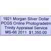 Image 3 : 1921 Morgan Silver Dollar MS-66 PCGS w/ Appraisal