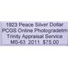 Image 3 : 1923 Peace Silver Dollar MS-63 PCGS w/ Appraisal