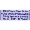 Image 3 : 1925 Peace Silver Dollar MS-67 PCGS w/ Appraisal