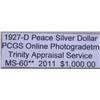 Image 3 : 1927-D Peace Silver Dollar MS-60** PCGS w/ App