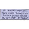 Image 3 : 1922 Peace Silver Dollar MS-63** PCGS w/App