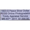 Image 3 : 1923-S Peace Silver Dollar MS-60 PCGS w/ App