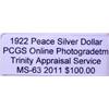 Image 2 : 1922 Peace Silver Dollar MS-63 PCGS w/ Appraisal