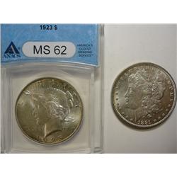 1891 Morgan BU and ANACS62 1922 Peace $