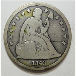 1842 Seated  $  VG  ---VG GS bid = $250