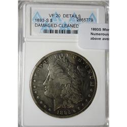 1893S Morgan $  ANACS VF cleaned and dmg. Numerous marks on coin but makes a