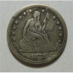 1872 Seated Quarter  F/VF. Looks like solder spots on coin,but does not look