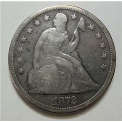 1872 Seated  $  F/VF  reverse is solid VF