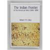 Image 1 : Book ''The Indian Frontier'' By R. M. Utley