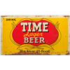 Image 1 : Time Beer Advertising Tin Sign Dallas Texas