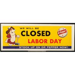 Closed on Labor Day Dr. Pepper Paper Sign