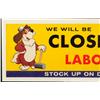 Image 2 : Closed on Labor Day Dr. Pepper Paper Sign