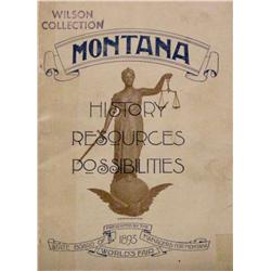Montana History Resources Possibilities, Butte, 1893, original paper wraps, 64 pp, very rare.