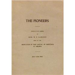 The Pioneers Fourth of July Address of Hon. W. F. Sanders,