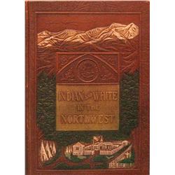 Palladino, L. B.,  Indian and White in the Northwest;