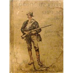 Remington, Frederic, Done in the Open, New York, 1903, very good condition.