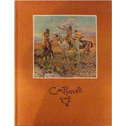 McCracken, Harold, The Charles M. Russell Book, Garden City, 1957,