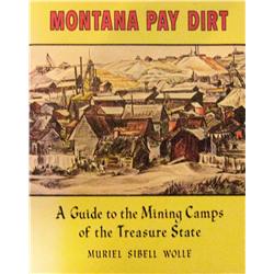 Wolle, Muriel Sibell, Montana Pay Dirt-