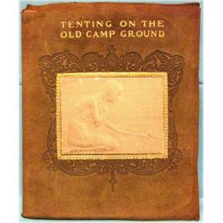 Kittredge, Walter, Tenting on the Old Camp Ground, N.Y. & Boston,