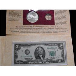 JEFFERSON $2 AND SILVER DOLLAR OUNCE OF SILVER