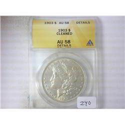 1903 MORGAN SILVER DOLLAR ANACS AU58 CLEANED