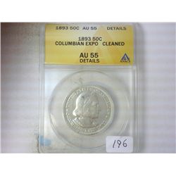 1893 COLUMBIAN EXPOSITION HALF ANACS AU55 DETAILS