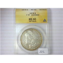 1878 7 TAIL FEATHERS MORGAN SILVER $ ANACS MS60