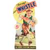 Image 1 : 1939 Whistle Soda Die Cut Cardboard Sign