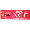 Image 1 : Popper's Ace Cigar Embossed Tin Sign