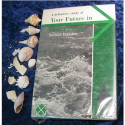 12. "Your Future in Oceanography" Hardbound book with