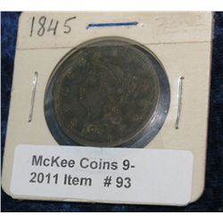 93. 1845 U.S. Large Cent. F-12.