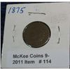 Image 1 : 114. 1875 Indian Head Cent. G-4.
