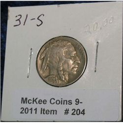 204. 1931 S Buffalo Nickel. F-12.