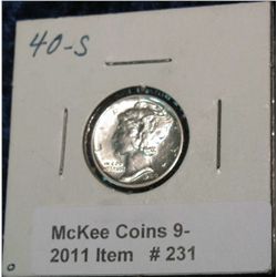 231. 1940 S Mercury Dime. Unc.