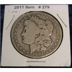 279. 1881 O Morgan Silver Dollar.G-4.