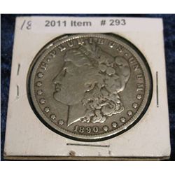 293. 1890 O Morgan Silver Dollar. VG-8.