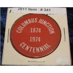 341. 1874-1974 Columbus Junction, Iowa Centennial Medal.