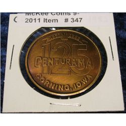 347. 1857-1982 Corning, Iowa Centennial Medal. Brass. BU.