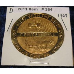 364. 1869-1969 Dallas Center, Iowa Centennial Medal. Brass. 39mm. BU.