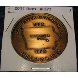 371. 1884-1984 Deep River, Iowa Centennial Medal. Brass. 39mm. BU.