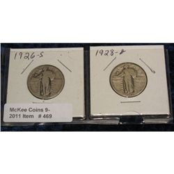 469. 1926 S & 28 D Standing Liberty Quarters. G-4.